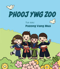 Load image into Gallery viewer, Phooj Ywg Zoo