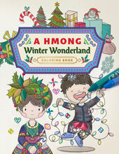 Load image into Gallery viewer, A Hmong Winter Wonderland: Coloring Book