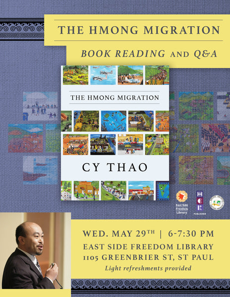 The Hmong Migration: Book Reading, Q&A and Book Signing with Cy Thao