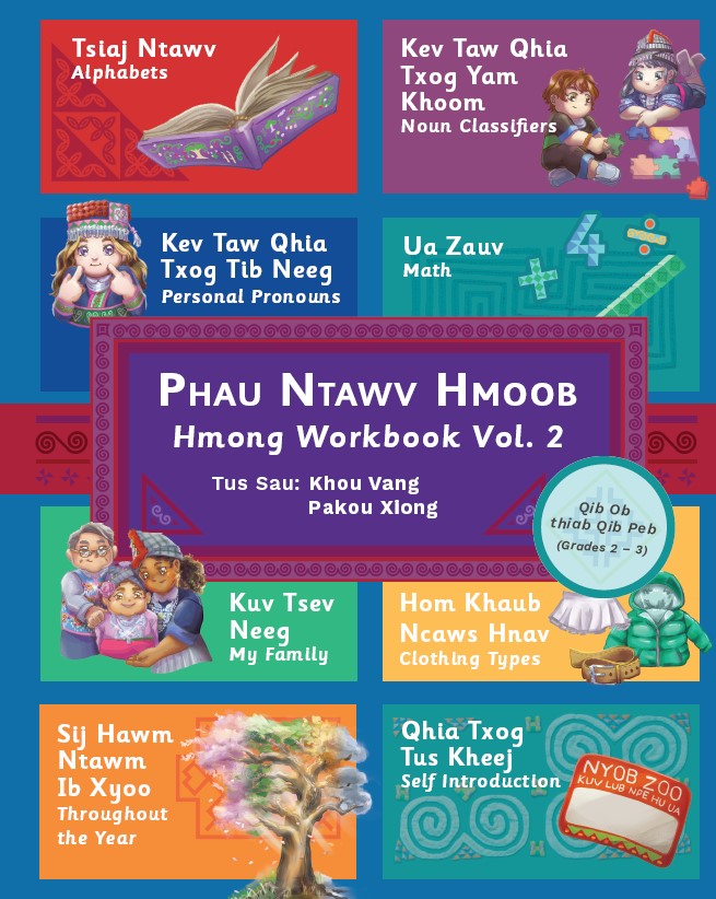 Phau Ntawv Hmoob: Hmong Workbook Vol. 2 (Second – Third Grades