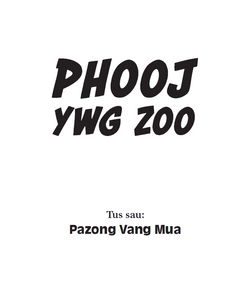 Phooj Ywg Zoo