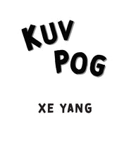Load image into Gallery viewer, Kuv Pog (Hmoob Version)