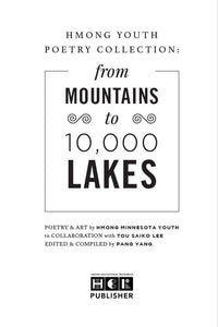 Hmong Youth Poetry Collections: From Mountains to 10,000 Lakes