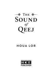 The Sound of Qeej