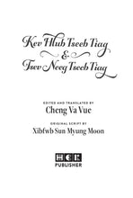 Load image into Gallery viewer, Kev Hlub Tseeb Tiag &amp; Tsev Neeg Tseeb Tiag