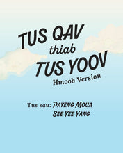 Load image into Gallery viewer, Tus Qav thiab Tus Yoov (Hmoob Version)