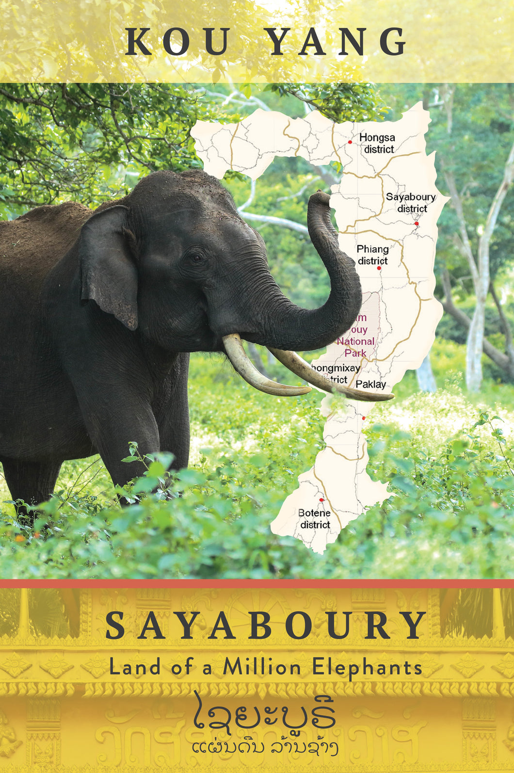Sayaboury: Land of a Million Elephants